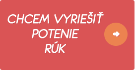 Chcem vyriešiť potenie rúk